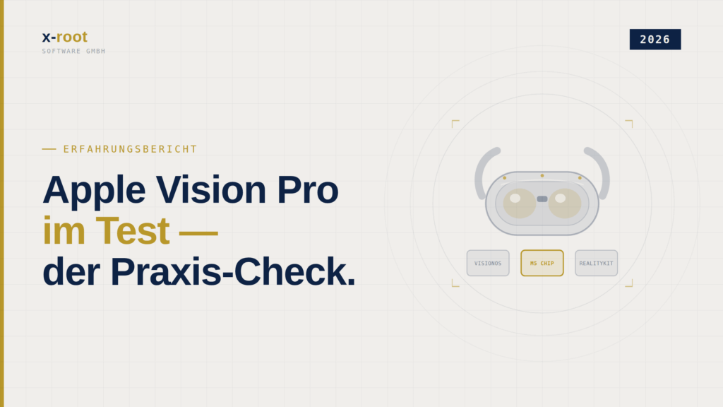 Apple Vision Pro Erfahrungsbericht 2026 | x-root