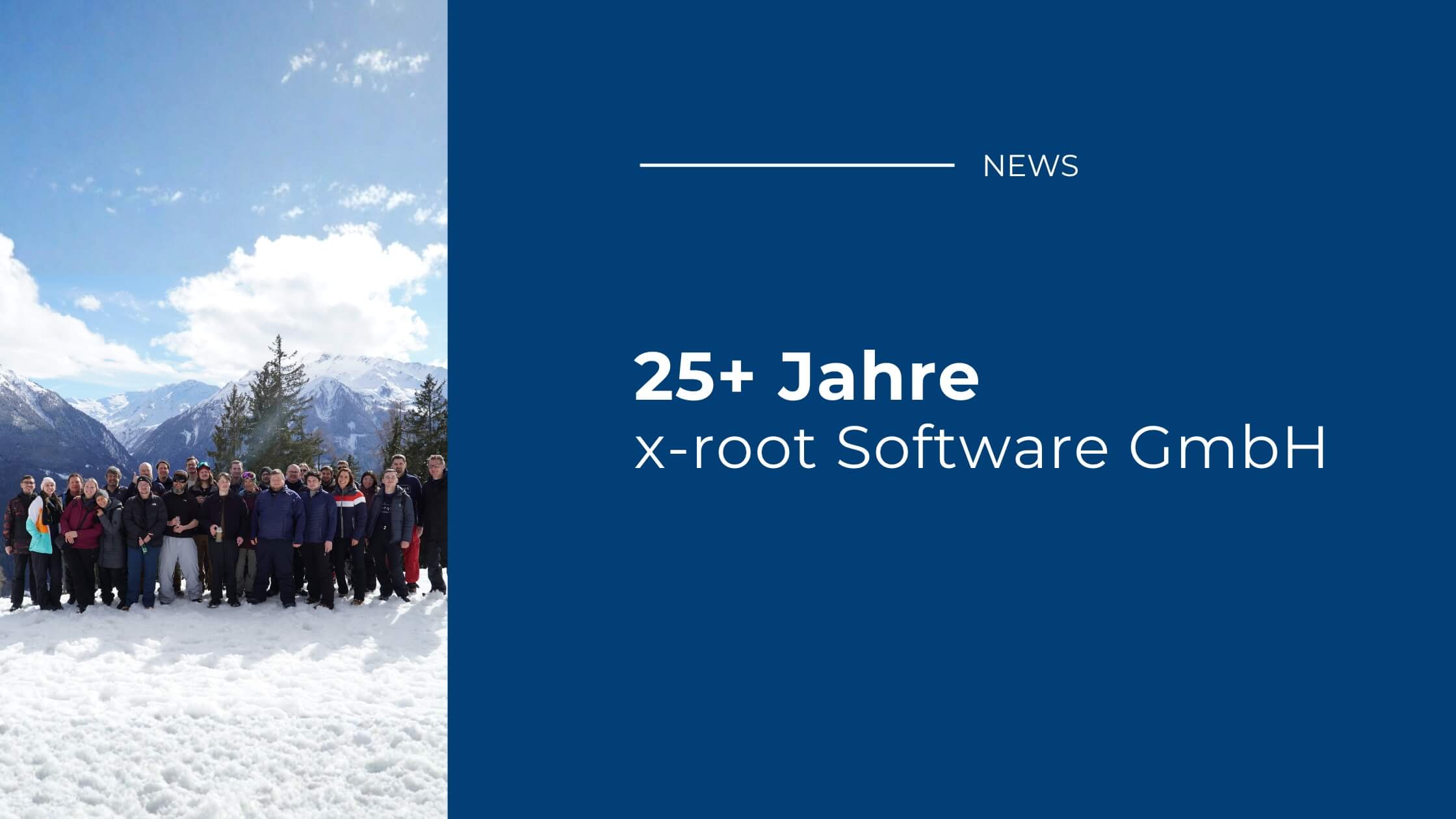 25+ Jahre x-root Software GmbH
